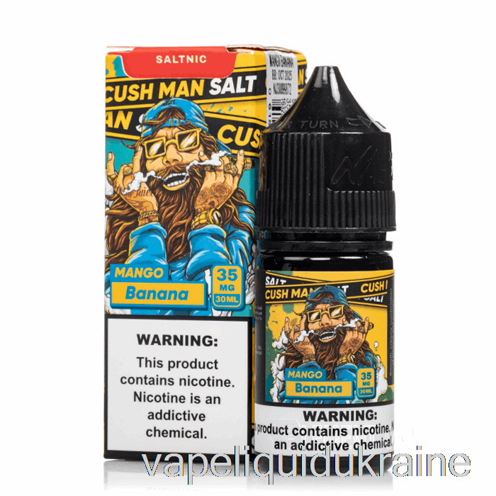 Vape Liquid Ukraine Cush Man - Mango Banana - Nasty Salt - 30mL 35mg